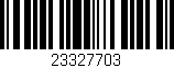 Código de barras (EAN, GTIN, SKU, ISBN): '23327703'
