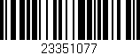 Código de barras (EAN, GTIN, SKU, ISBN): '23351077'