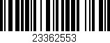 Código de barras (EAN, GTIN, SKU, ISBN): '23362553'