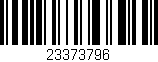 Código de barras (EAN, GTIN, SKU, ISBN): '23373796'