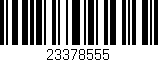 Código de barras (EAN, GTIN, SKU, ISBN): '23378555'