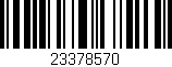 Código de barras (EAN, GTIN, SKU, ISBN): '23378570'