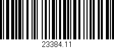 Código de barras (EAN, GTIN, SKU, ISBN): '23384.11'