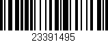 Código de barras (EAN, GTIN, SKU, ISBN): '23391495'
