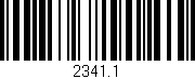 Código de barras (EAN, GTIN, SKU, ISBN): '2341.1'