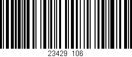 Código de barras (EAN, GTIN, SKU, ISBN): '23429/106'