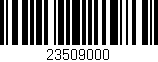 Código de barras (EAN, GTIN, SKU, ISBN): '23509000'