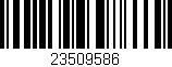 Código de barras (EAN, GTIN, SKU, ISBN): '23509586'