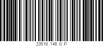 Código de barras (EAN, GTIN, SKU, ISBN): '23518_146_0_P'
