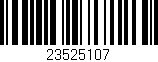 Código de barras (EAN, GTIN, SKU, ISBN): '23525107'