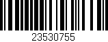 Código de barras (EAN, GTIN, SKU, ISBN): '23530755'