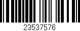 Código de barras (EAN, GTIN, SKU, ISBN): '23537576'