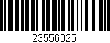 Código de barras (EAN, GTIN, SKU, ISBN): '23556025'