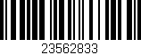 Código de barras (EAN, GTIN, SKU, ISBN): '23562833'