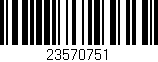 Código de barras (EAN, GTIN, SKU, ISBN): '23570751'