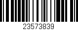 Código de barras (EAN, GTIN, SKU, ISBN): '23573839'