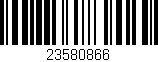 Código de barras (EAN, GTIN, SKU, ISBN): '23580866'