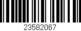 Código de barras (EAN, GTIN, SKU, ISBN): '23582067'