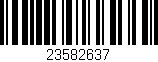 Código de barras (EAN, GTIN, SKU, ISBN): '23582637'