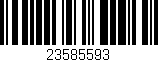 Código de barras (EAN, GTIN, SKU, ISBN): '23585593'