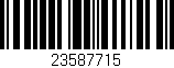 Código de barras (EAN, GTIN, SKU, ISBN): '23587715'