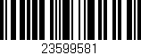 Código de barras (EAN, GTIN, SKU, ISBN): '23599581'