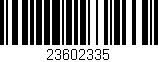 Código de barras (EAN, GTIN, SKU, ISBN): '23602335'