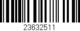 Código de barras (EAN, GTIN, SKU, ISBN): '23632511'