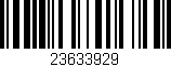 Código de barras (EAN, GTIN, SKU, ISBN): '23633929'