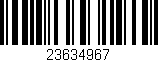 Código de barras (EAN, GTIN, SKU, ISBN): '23634967'