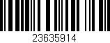 Código de barras (EAN, GTIN, SKU, ISBN): '23635914'