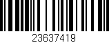 Código de barras (EAN, GTIN, SKU, ISBN): '23637419'
