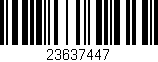 Código de barras (EAN, GTIN, SKU, ISBN): '23637447'