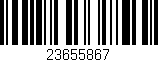 Código de barras (EAN, GTIN, SKU, ISBN): '23655867'