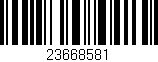 Código de barras (EAN, GTIN, SKU, ISBN): '23668581'