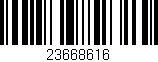 Código de barras (EAN, GTIN, SKU, ISBN): '23668616'