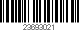 Código de barras (EAN, GTIN, SKU, ISBN): '23693021'