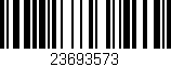 Código de barras (EAN, GTIN, SKU, ISBN): '23693573'