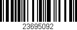 Código de barras (EAN, GTIN, SKU, ISBN): '23695092'
