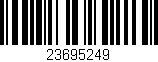Código de barras (EAN, GTIN, SKU, ISBN): '23695249'