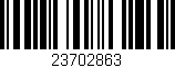 Código de barras (EAN, GTIN, SKU, ISBN): '23702863'