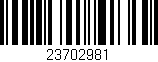 Código de barras (EAN, GTIN, SKU, ISBN): '23702981'