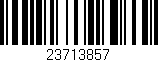 Código de barras (EAN, GTIN, SKU, ISBN): '23713857'