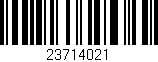 Código de barras (EAN, GTIN, SKU, ISBN): '23714021'