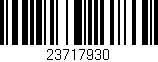 Código de barras (EAN, GTIN, SKU, ISBN): '23717930'