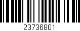 Código de barras (EAN, GTIN, SKU, ISBN): '23736801'