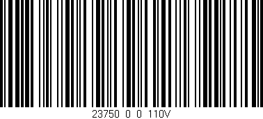 Código de barras (EAN, GTIN, SKU, ISBN): '23750_0_0_110V'