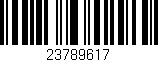 Código de barras (EAN, GTIN, SKU, ISBN): '23789617'