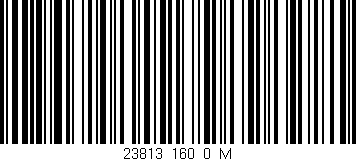 Código de barras (EAN, GTIN, SKU, ISBN): '23813_160_0_M'