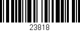 Código de barras (EAN, GTIN, SKU, ISBN): '23818'